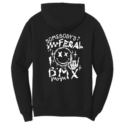 Somebody's Feral BMX Mom Hoodie